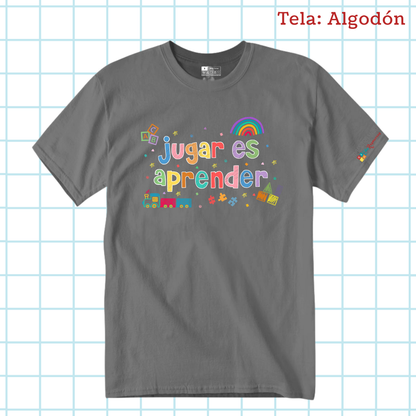 T- Shirt Jugar es Aprender